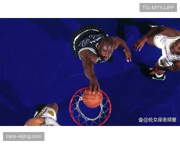 奥尼尔篮下强攻效率提升显著 制约对手内线防守体系